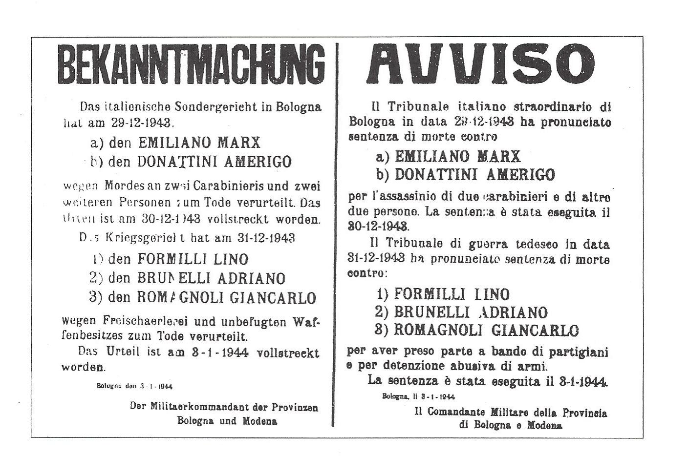 La prima esecuzione a Bologna, 30 dicembre 1943.